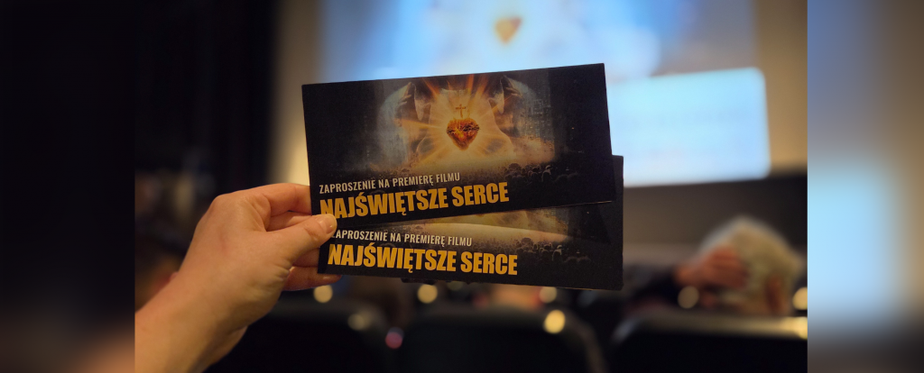 Film &bdquo;Najświętsze Serce. Jego panowaniu nie będzie końca&rdquo; &ndash; film, kt&oacute;ry budzi serca