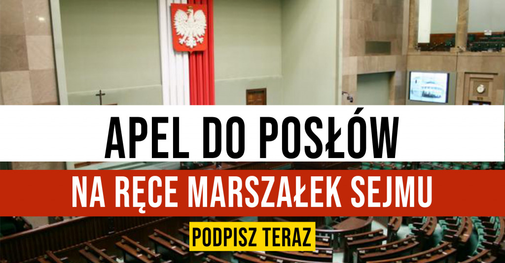 PILNY Apel do Posłów na ręce Marszałek Sejmu