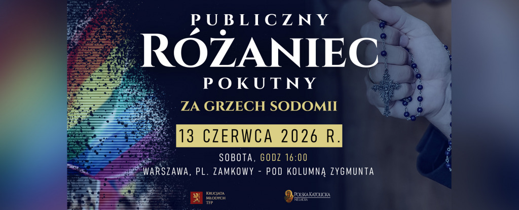 Publiczny R&oacute;żaniec Pokutny za grzech sodomii (tzw. paradę r&oacute;wności)