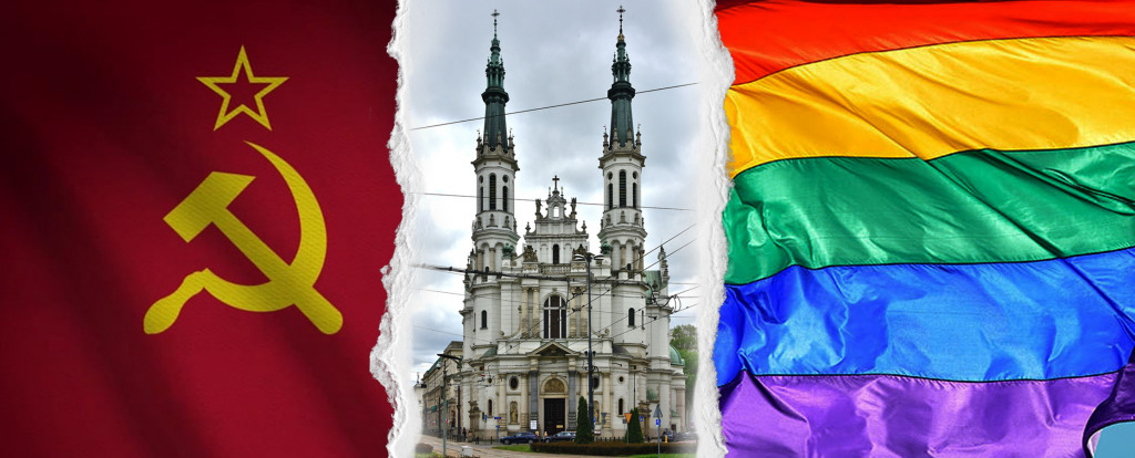 Komuniści chcieli ukryć Kości&oacute;ł, dziś planują zasłonić go propagandą LGBT