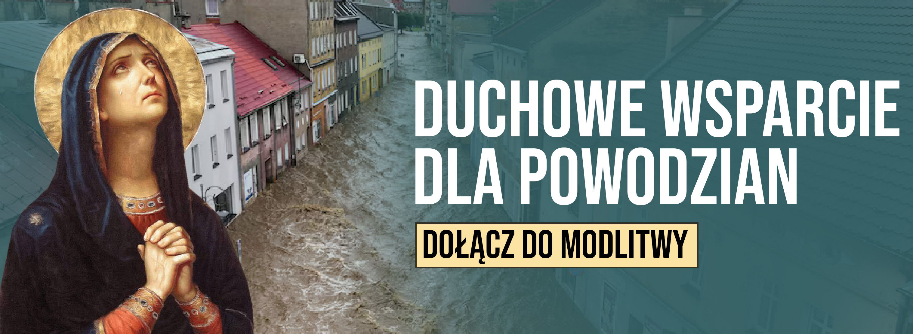 Duchowe wsparcie dla powodzian